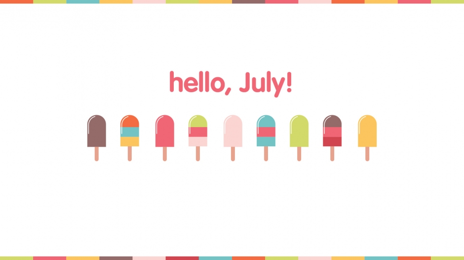 Hello July ´Լֽ